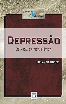 Depressao Clinica, Critica e Orlando Coser